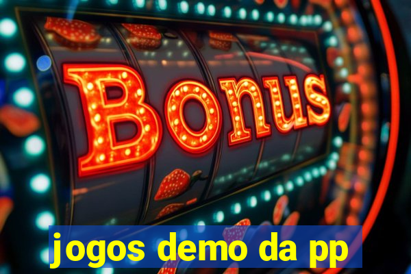 jogos demo da pp